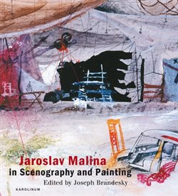 Levně Jaroslav Malina in Scenography and Painting