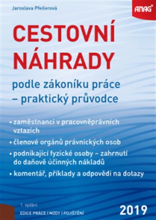 Cestovní náhrady podle zákoníku práce - Jaroslava Pfeilerová