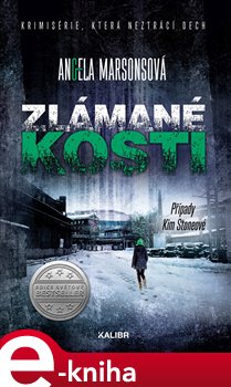 Levně Zlámané kosti. Případy Kim Stoneové 7 - Angela Marsonsová