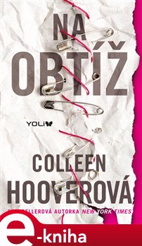 Levně Na obtíž - Colleen Hooverová
