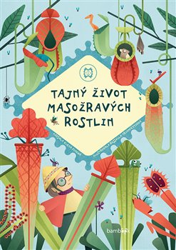 Levně Tajný život masožravých rostlin - Elena Finová