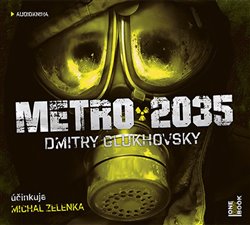 Levně Metro 2035. Závěr kultovní apokalyptické trilogie, CD - Dmitry Glukhovsky