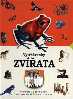 Levně Vytrhávanky: Zvířata - kolektiv autorů