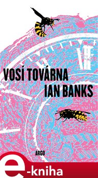 Levně Vosí továrna - Iain Banks