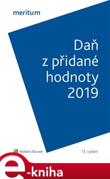 Levně Daň z přidané hodnoty 2019. Meritum - Zdeňka Hušáková