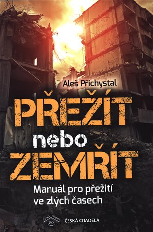 Přežít nebo zemřít - Aleš Přichystal