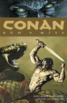Levně Conan 2: Bůh v míse - Kurt Busiek, Cary Nord