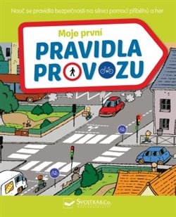 Levně Moje první pravidla provozu - Sophie Fournier
