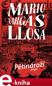 Levně Pětinároží - Mario Vargas Llosa