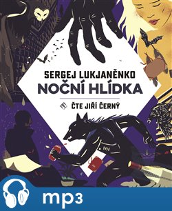 Levně Noční hlídka, mp3 - Sergej Lukjaněnko