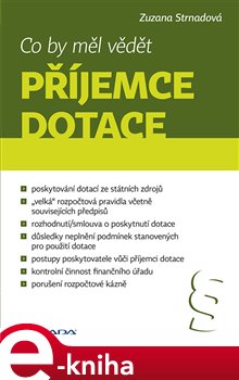 Levně Co by měl vědět příjemce dotace - Zuzana Strnadová