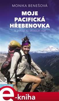 Levně Moje Pacifická hřebenovka - Monika Benešová