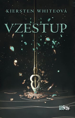 Vzestup - Kiersten Whiteová