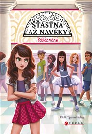 Šťastná až navěky: Poblázněná - Orli Zuravicky