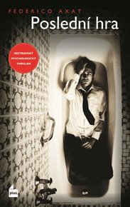 Poslední hra - Federico Axat