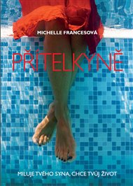 Přítelkyně - Michelle Francesová