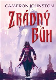 Zrádný bůh - Cameron Johnston