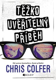 Těžko uvěřitelný příběh - Chris Colfer