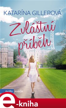 Levně Zvláštní příběh - Katarína Gillerová