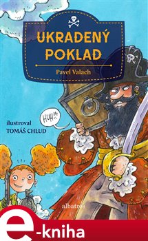 Levně Ukradený poklad - Pavel Valach