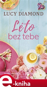 Levně Léto bez tebe - Diamond Lucy
