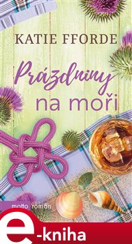 Levně Prázdniny na moři - Katie Ffordeová