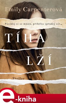 Levně Tíha lží - Emily Carpenterová