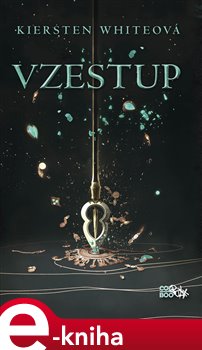 Levně Vzestup - Kiersten Whiteová