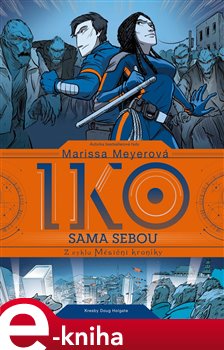 Levně Iko sama sebou - Marissa Meyerová