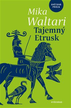 Levně Tajemný Etrusk - Mika Waltari