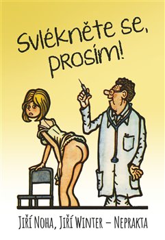 Svlékněte se, prosím! koupíte na Kosmas.cz