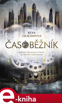 Levně Časoběžník - Ryan Graudinová