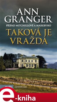 Levně Taková je vražda - Ann Granger