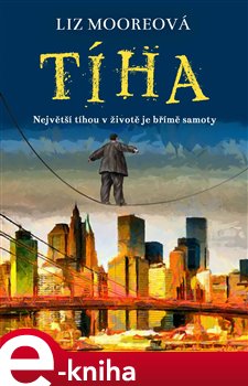 Levně Tíha - Liz Moore