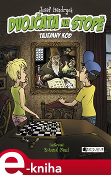 Levně Dvojčata na stopě - Tajemný kód - Josef Hendrych