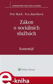 Levně Zákon o sociálních službách - Petr Mach, Eva Janečková