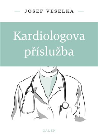 Kardiologova příslužba - Josef Veselka