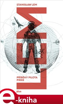 Levně Příběhy pilota Pirxe - Stanislaw Lem
