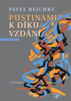 Pustinami k díkuvzdání koupíte na Kosmas.cz