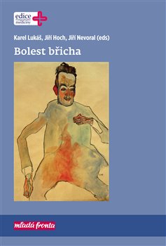 Levně Bolest břicha - Jiří Nevoral, Jiří Hoch, Karel Lukáš