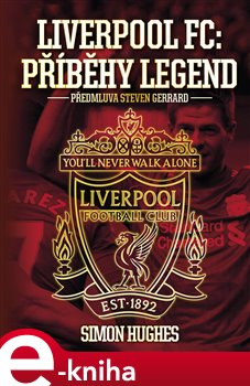 Levně Liverpool FC: Příběhy legend - Simon Hughes