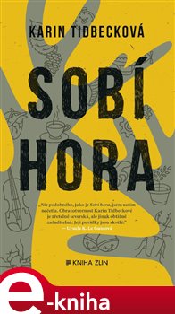 Sobí hora - Karin Tidbecková