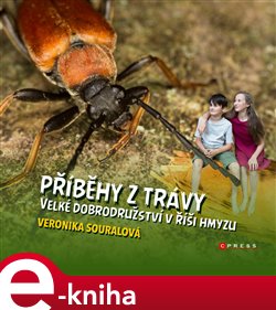 Levně Příběhy z trávy - Veronika Souralová