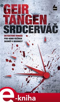 Levně Srdcerváč - Geir Tangen