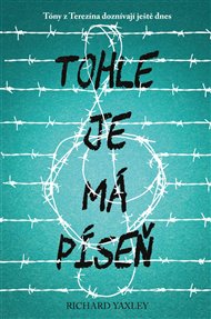 Tohle je má píseň - Richard Yaxley