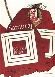Samuraj - Šúsaku Endó