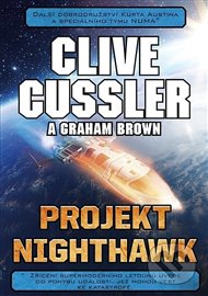 Projekt Nighthawk - Graham Brown, Clive Cussler