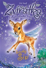 Zvířátka z Kouzelného lesa – Srnečka Sisi - Lily Small