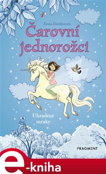 Levně Čarovní jednorožci – Ukradené mraky - Zanna Davidsonová