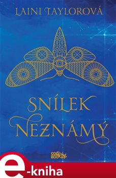 Levně Snílek Neznámý - Laini Taylorová